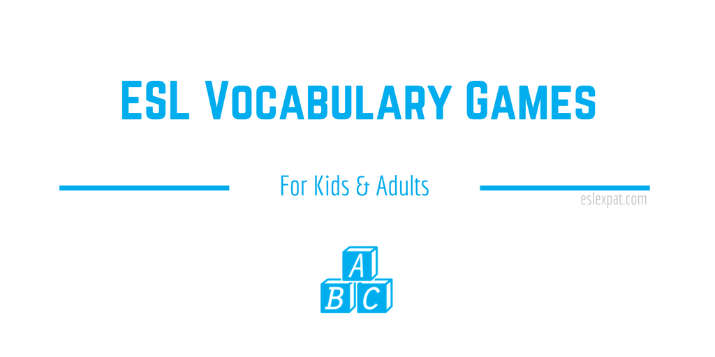 esl-vocabulary-games-for-kids-adults-esl-expat