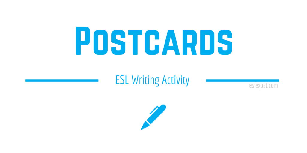 Postcards ESL Writing Activity