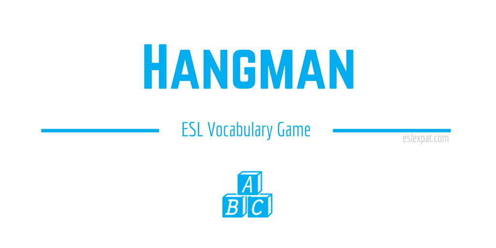 Hangman ESL Vocabulary Game
