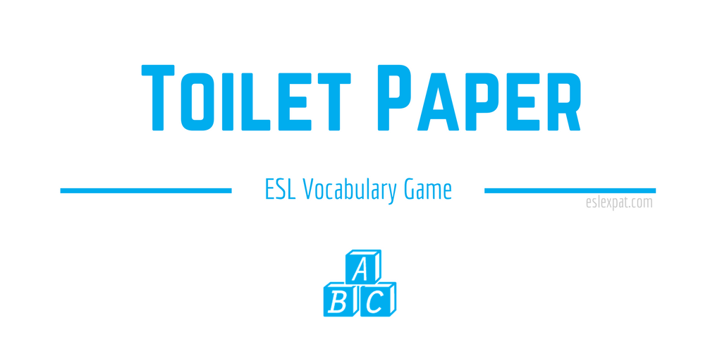 Toilet Paper ESL Game