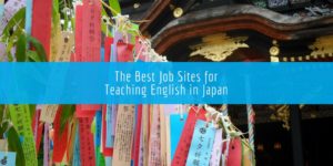 The Best Job Sites for Teaching English in Japan