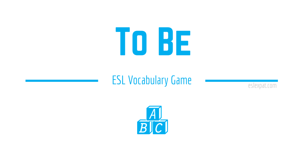 To Be ESL Game