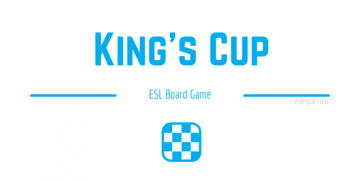 King’s Cup ESL Board Game