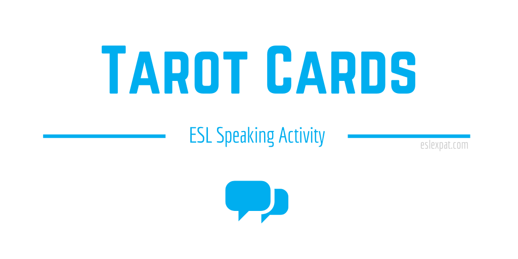Tarot Cards ESL Speaking Activity