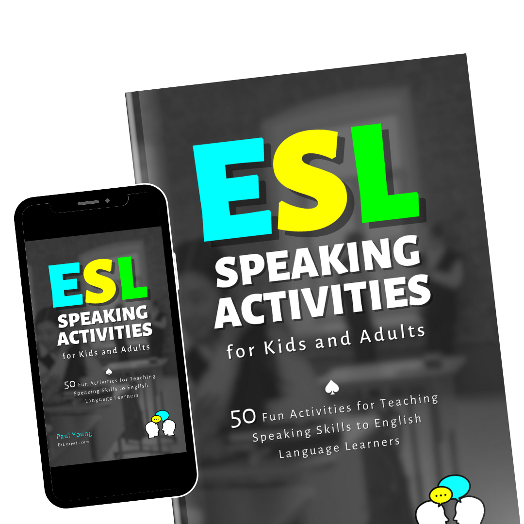 ESL Speaking Activities for Kids and Adults