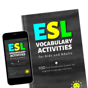 ESL Vocabulary Activities for Kids and Adults